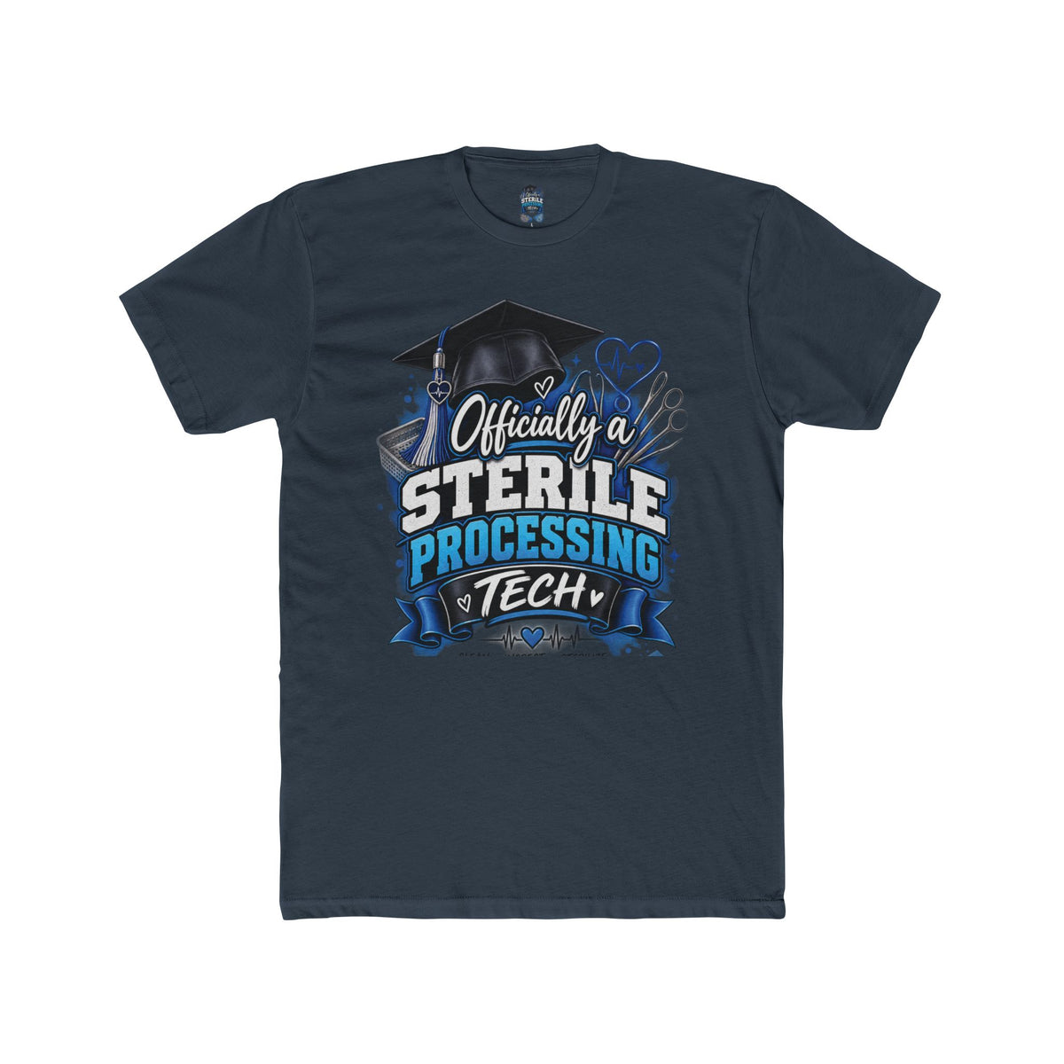 Sterile Processing Tech Graduation T‑Shirt — "Officially a Sterile Processing Tech"