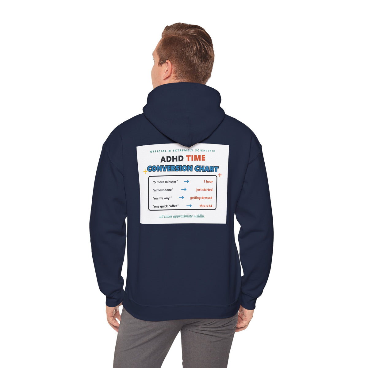 ADHD Time Hoodie — "Still Late" Graphic Sweatshirt with Time Conversion Chart