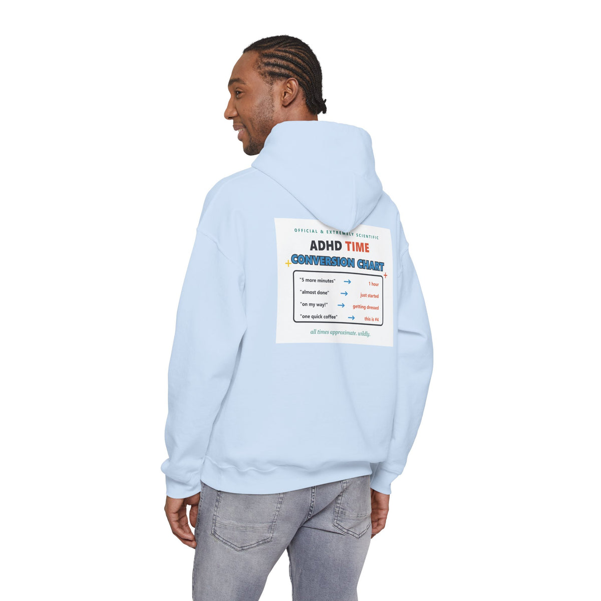 ADHD Time Hoodie — "Still Late" Graphic Sweatshirt with Time Conversion Chart