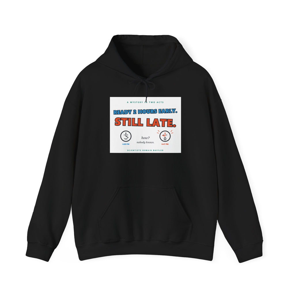 Funny "Still Late" Hoodie – Retro Alarm Clock Graphic Hooded Sweatshirt