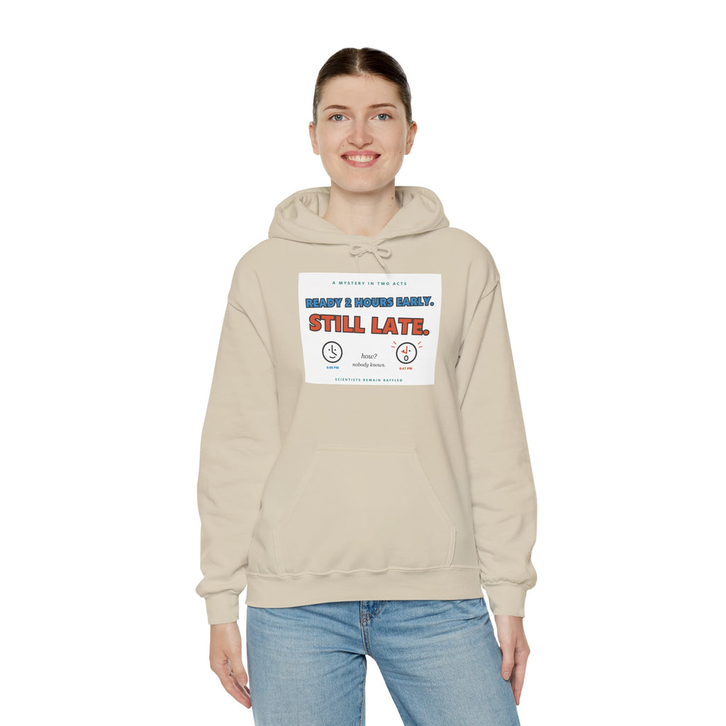 ADHD Time Hoodie — "Still Late" Graphic Sweatshirt with Time Conversion Chart