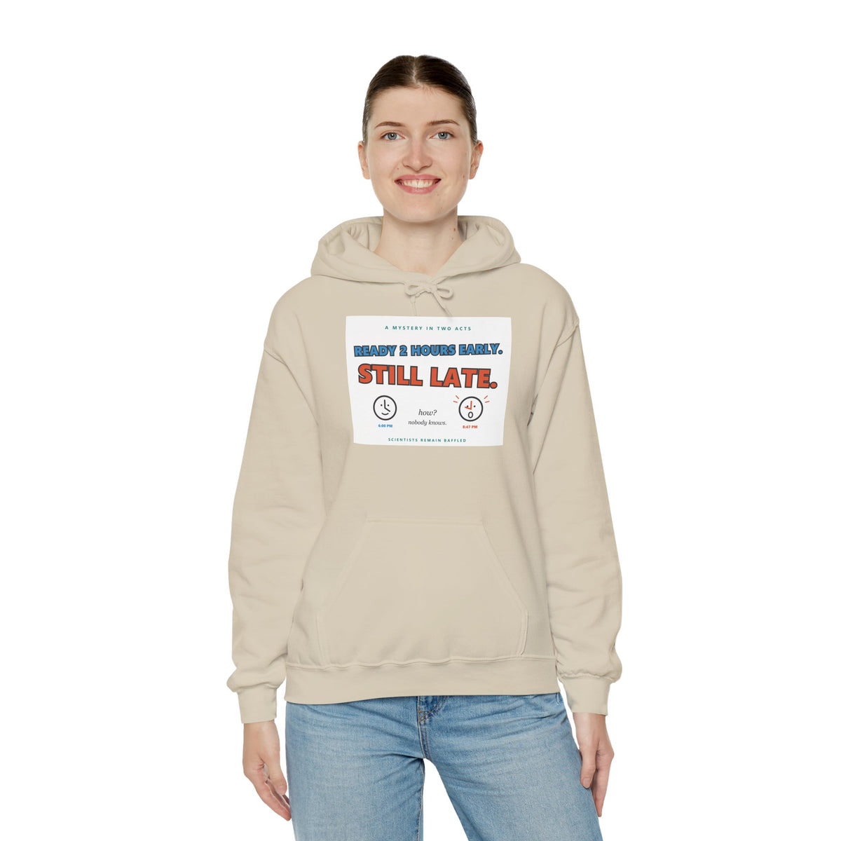 ADHD Time Hoodie — "Still Late" Graphic Sweatshirt with Time Conversion Chart