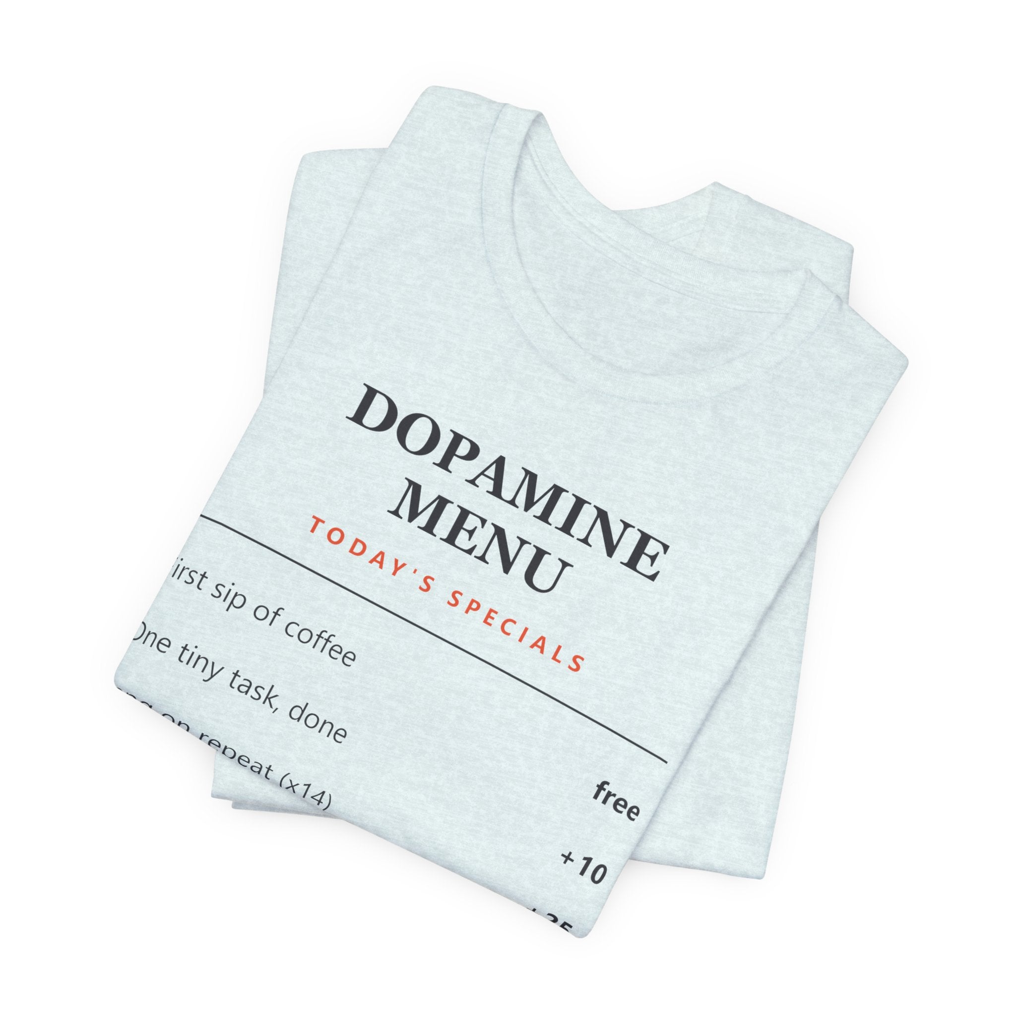 Dopamine Menu T-Shirt — Funny Self-Care Graphic Tee