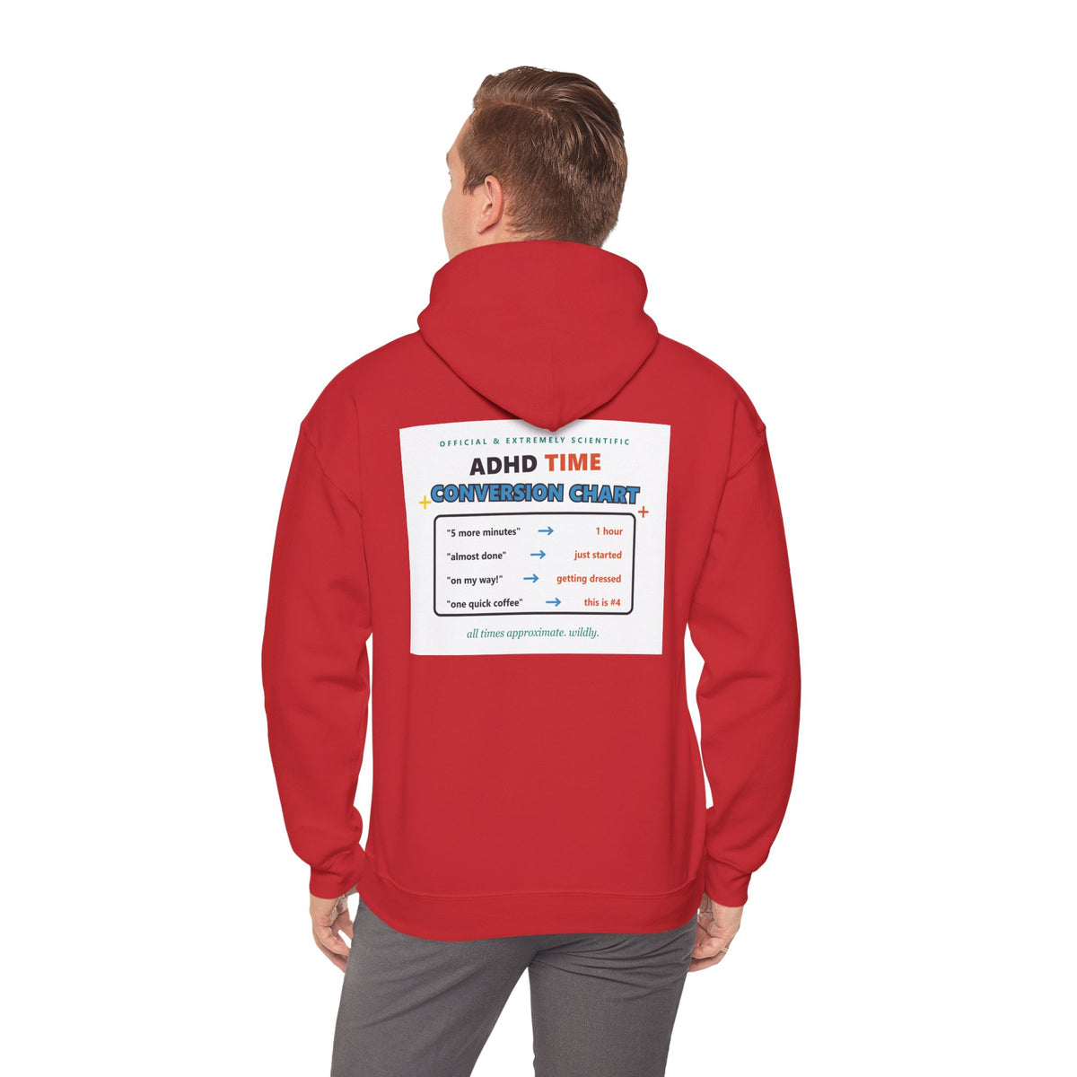 ADHD Time Hoodie — "Still Late" Graphic Sweatshirt with Time Conversion Chart