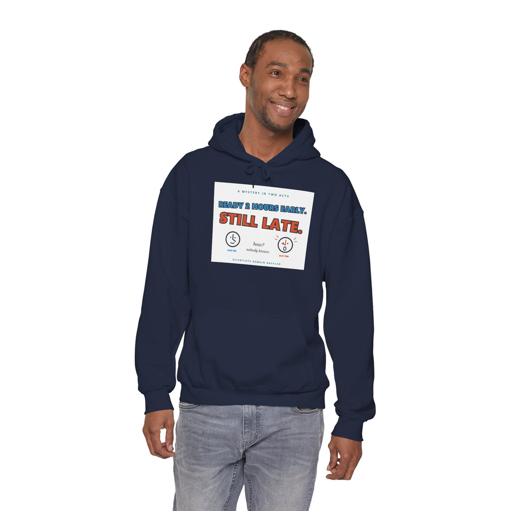 ADHD Time Hoodie — "Still Late" Graphic Sweatshirt with Time Conversion Chart