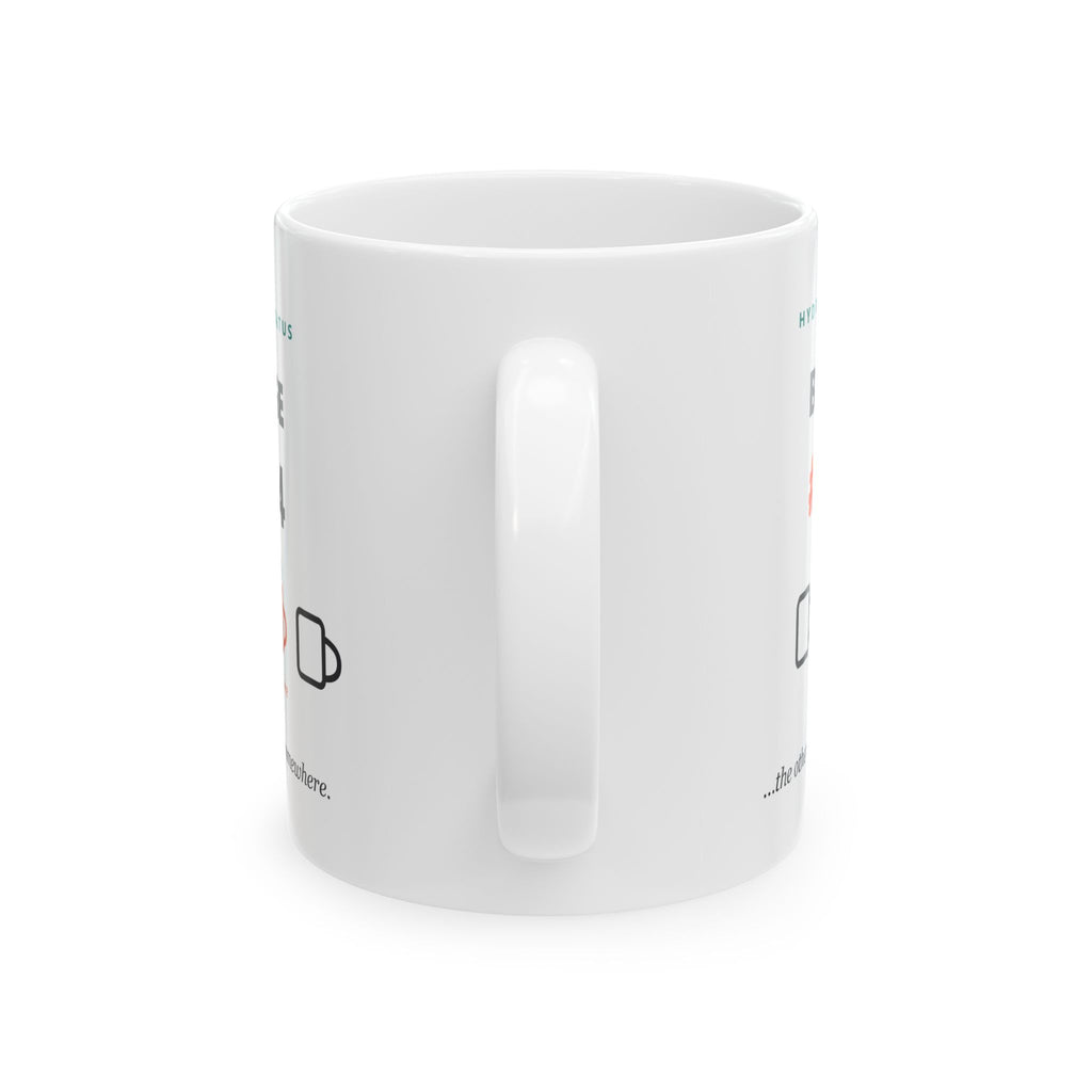 Ceramic Mug — "Beverage #3 of 4" Coffee Humor Hydration Tracker (11oz, 15oz)