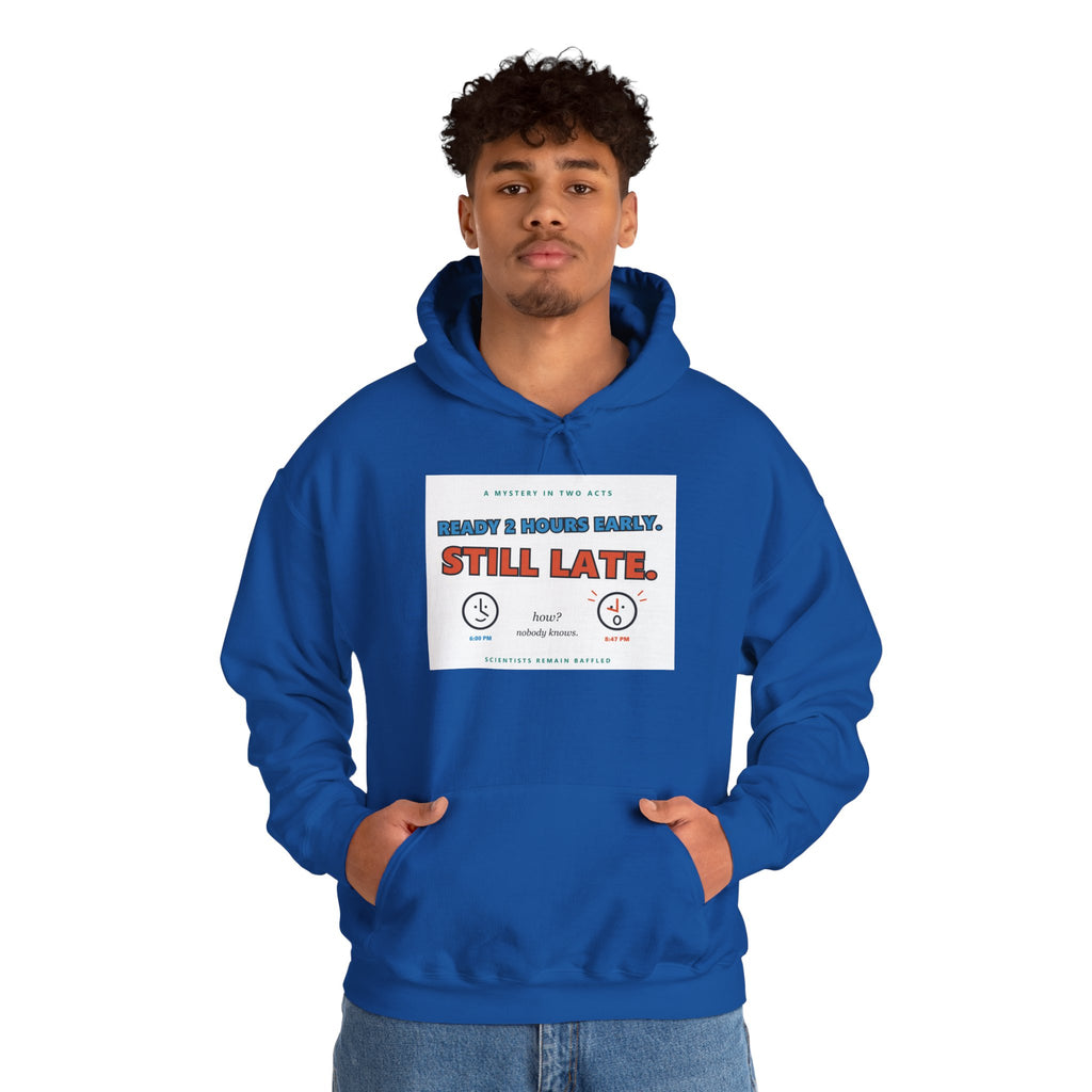 ADHD Time Hoodie — "Still Late" Graphic Sweatshirt with Time Conversion Chart