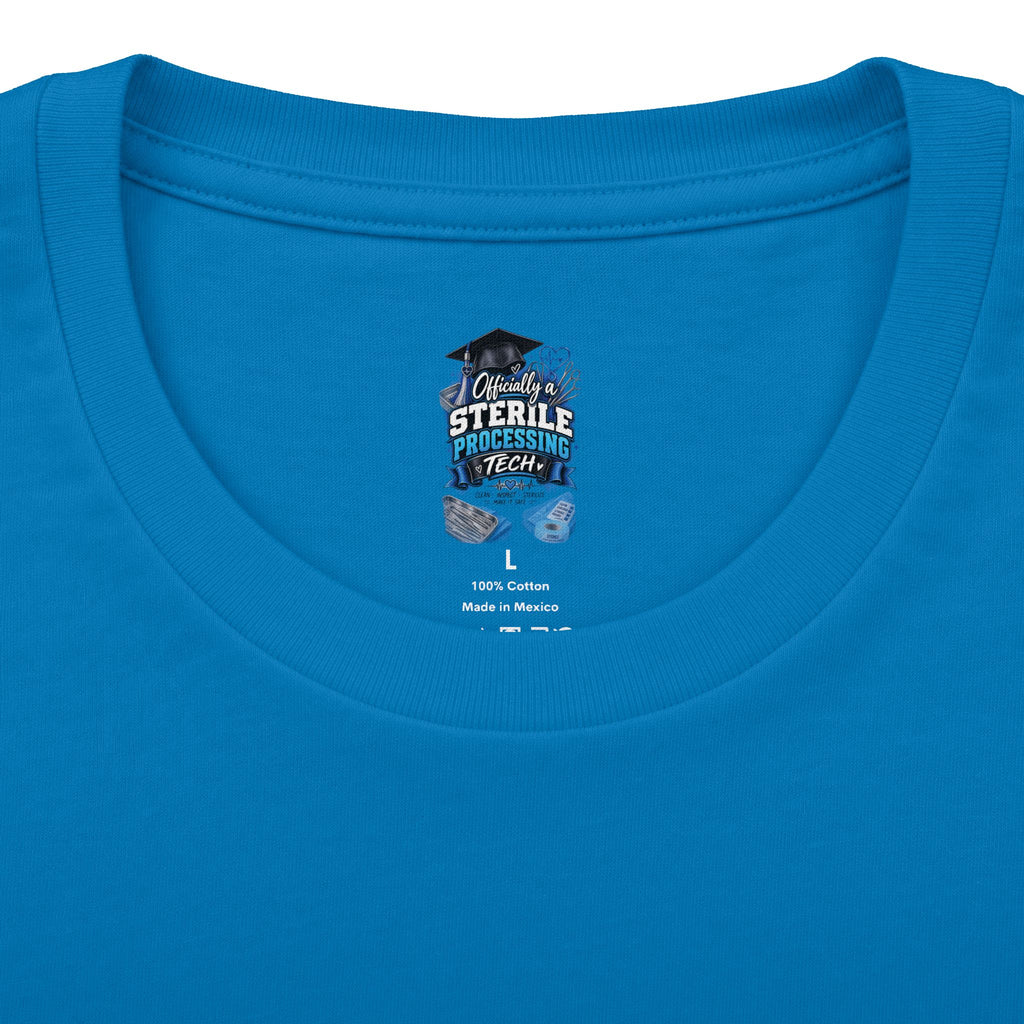Sterile Processing Tech Graduation T‑Shirt — "Officially a Sterile Processing Tech"