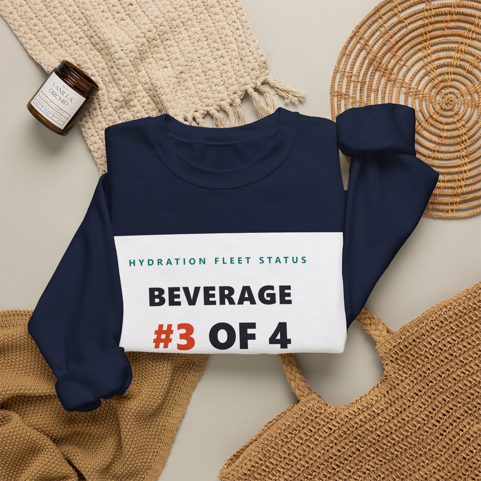 Crewneck Sweatshirt — "Beverage #3 of 4" Hydration Fleet Status Coffee Tee