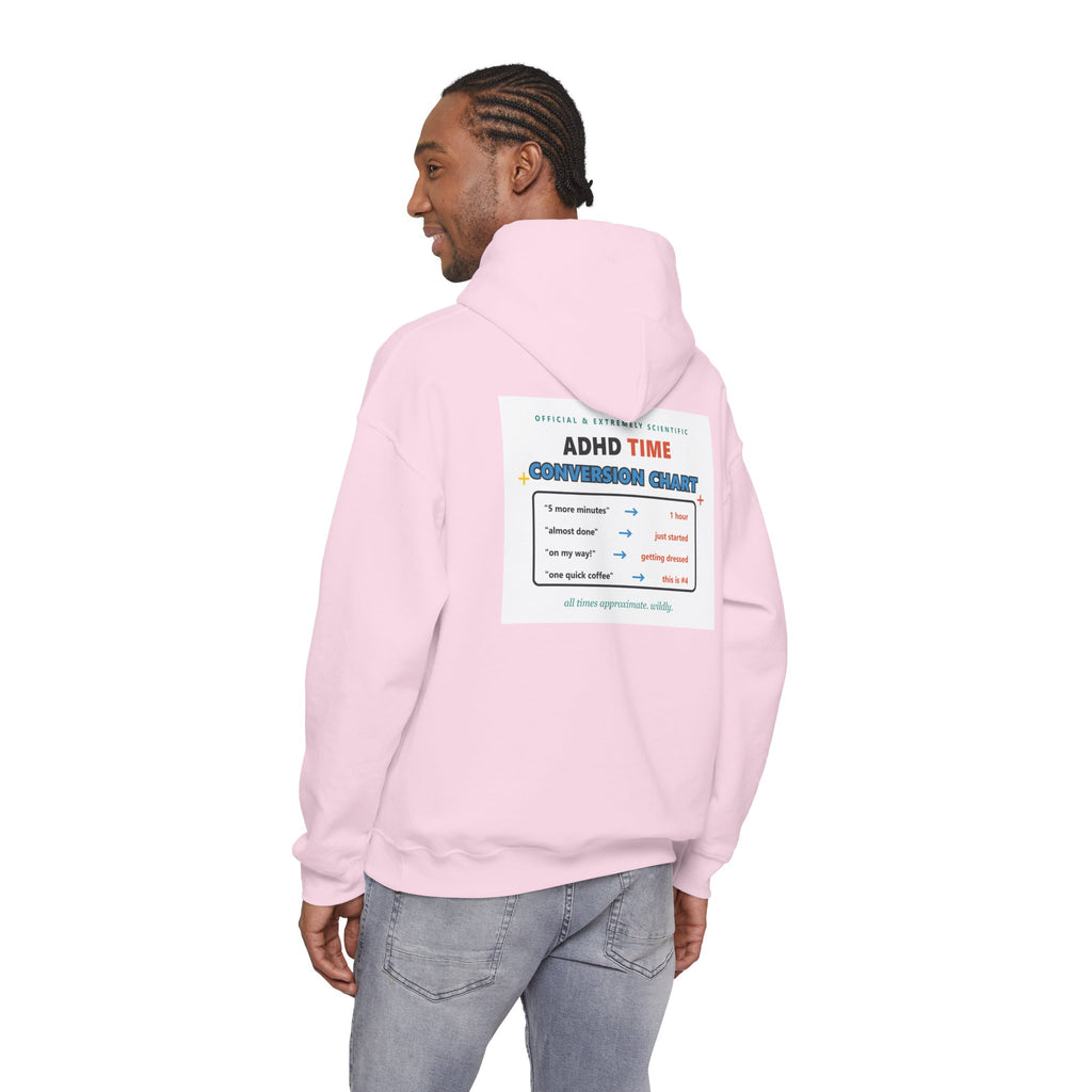 ADHD Time Hoodie — "Still Late" Graphic Sweatshirt with Time Conversion Chart