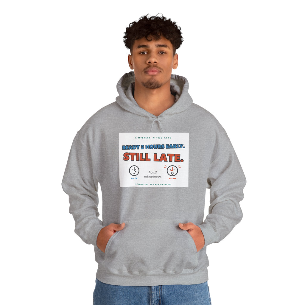 ADHD Time Hoodie — "Still Late" Graphic Sweatshirt with Time Conversion Chart