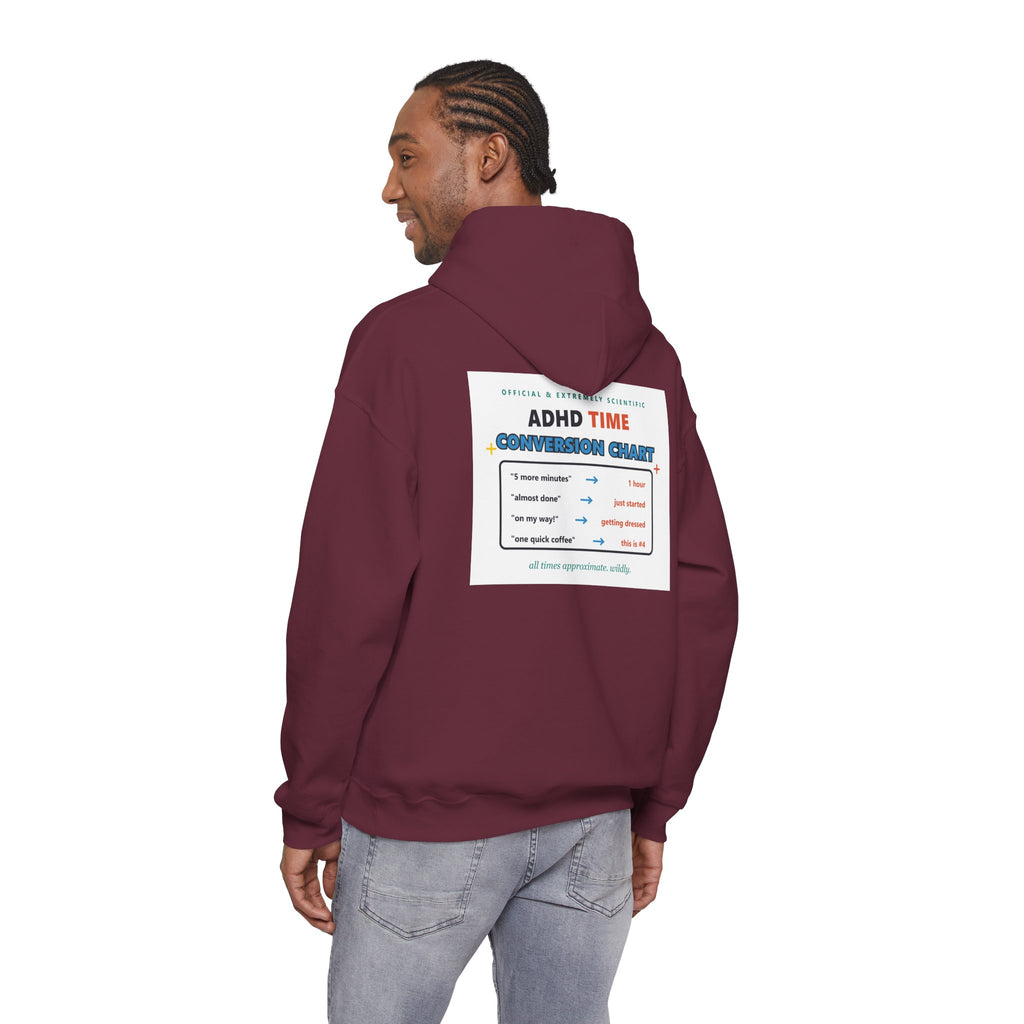 ADHD Time Hoodie — "Still Late" Graphic Sweatshirt with Time Conversion Chart