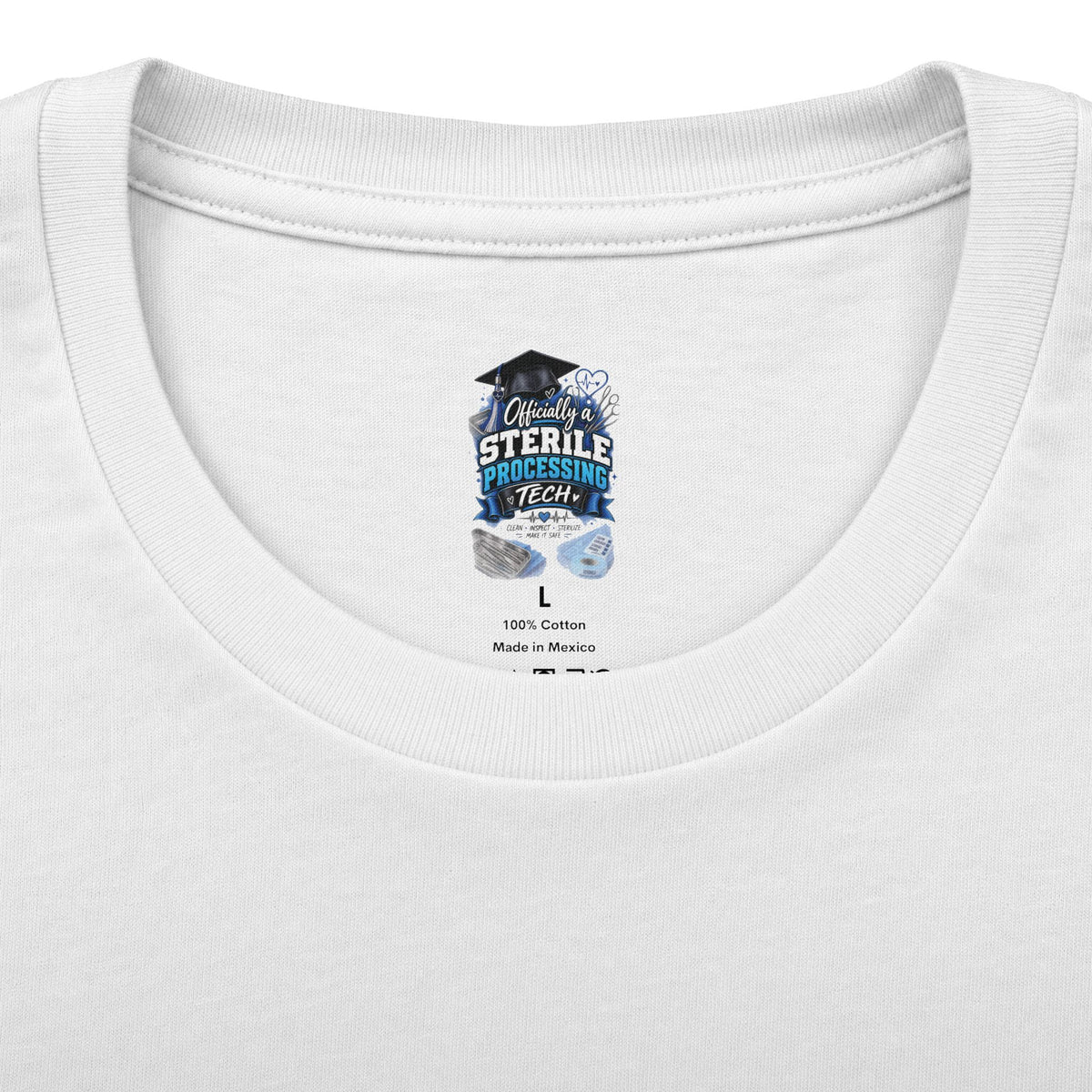 Sterile Processing Tech Graduation T‑Shirt — "Officially a Sterile Processing Tech"