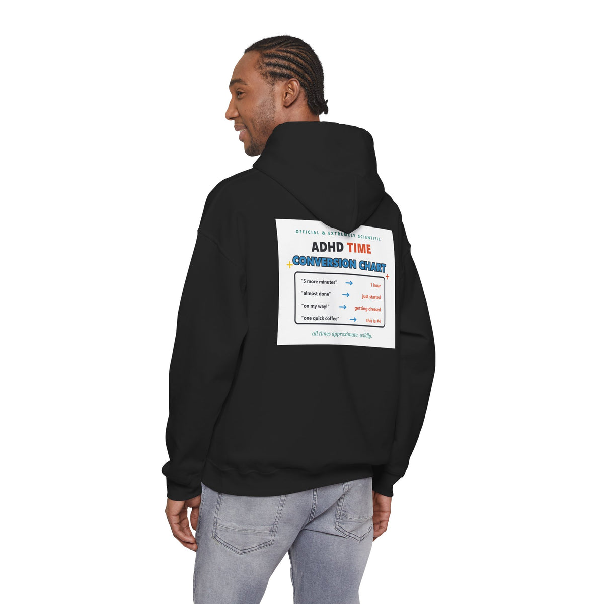 ADHD Time Hoodie — "Still Late" Graphic Sweatshirt with Time Conversion Chart