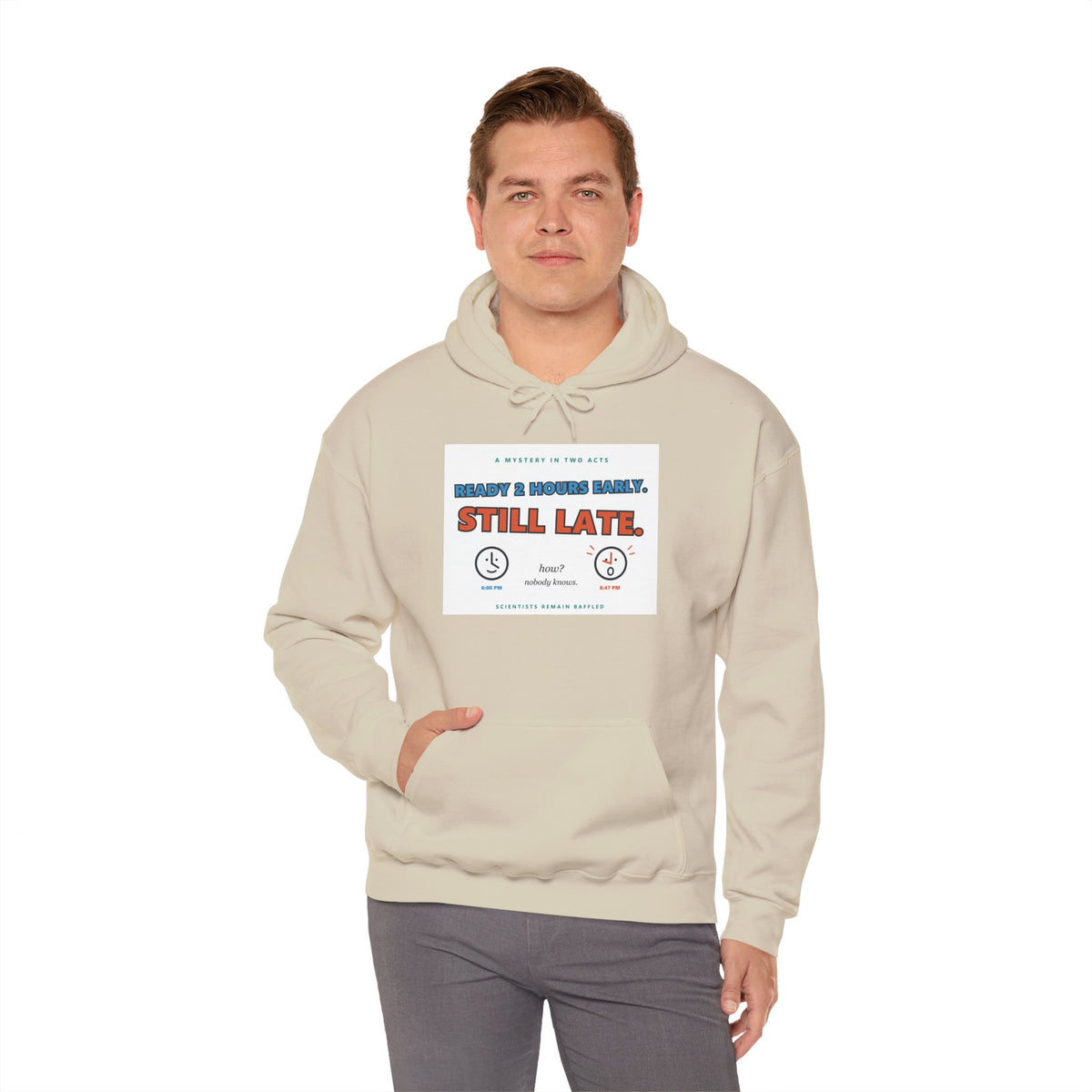 ADHD Time Hoodie — "Still Late" Graphic Sweatshirt with Time Conversion Chart