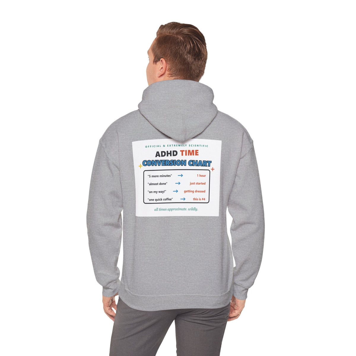 ADHD Time Hoodie — "Still Late" Graphic Sweatshirt with Time Conversion Chart