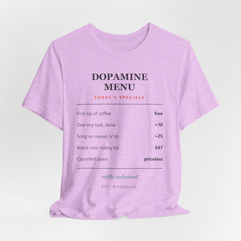 Dopamine Menu T-Shirt — Funny Self-Care Graphic Tee