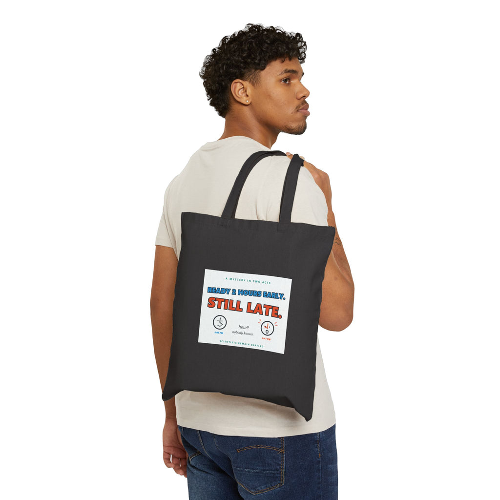 Still Late. Canvas Tote Bag – Funny Retro Typography Grocery & Everyday Reusable Shopper