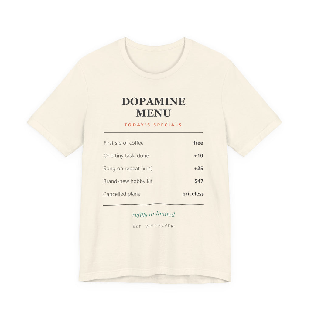 Dopamine Menu T-Shirt — Funny Self-Care Graphic Tee