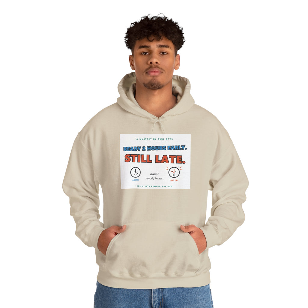 ADHD Time Hoodie — "Still Late" Graphic Sweatshirt with Time Conversion Chart