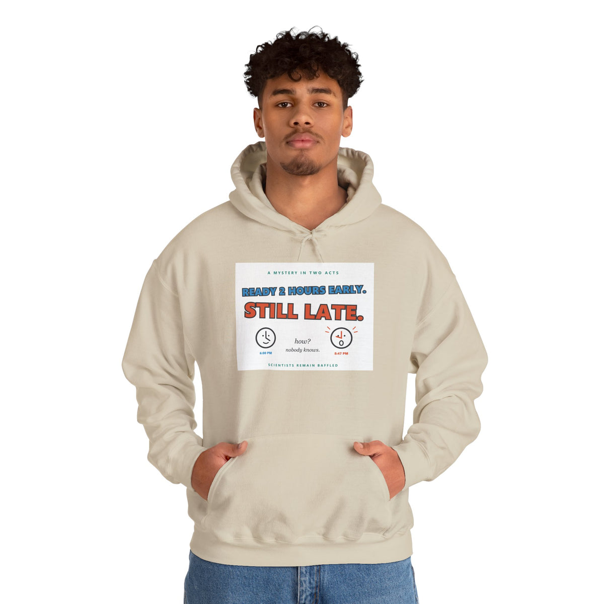 ADHD Time Hoodie — "Still Late" Graphic Sweatshirt with Time Conversion Chart