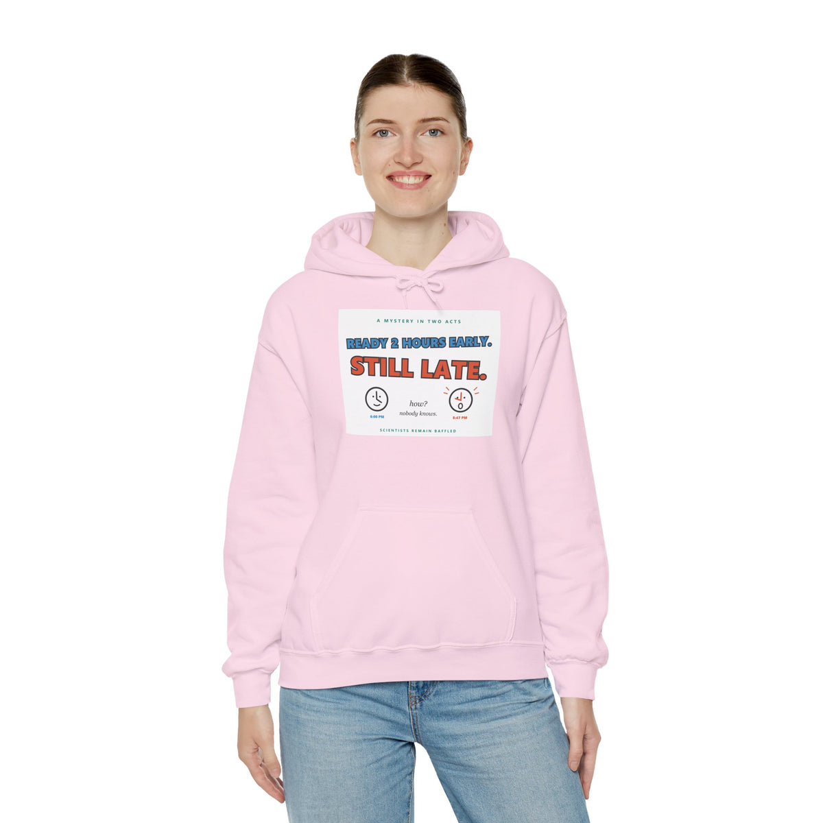 ADHD Time Hoodie — "Still Late" Graphic Sweatshirt with Time Conversion Chart