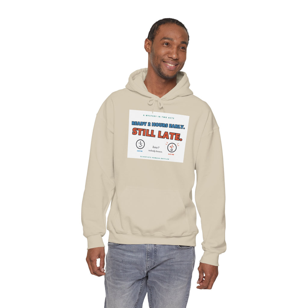 ADHD Time Hoodie — "Still Late" Graphic Sweatshirt with Time Conversion Chart