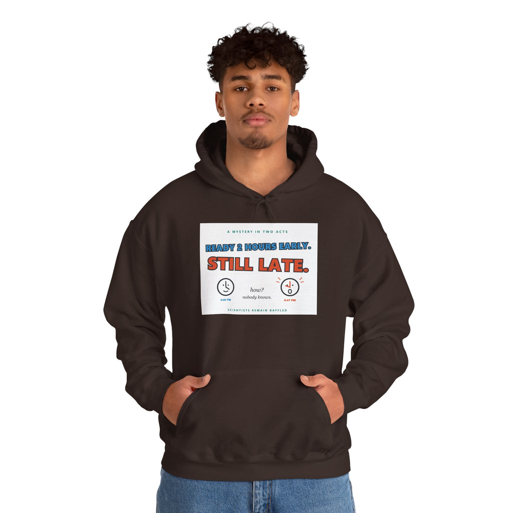 ADHD Time Hoodie — "Still Late" Graphic Sweatshirt with Time Conversion Chart