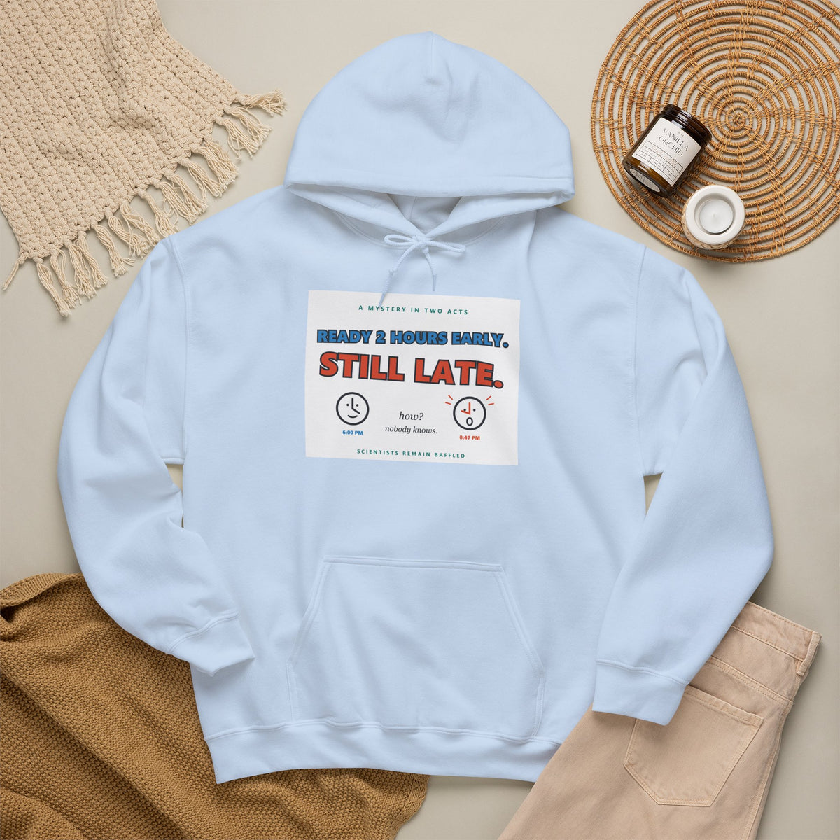 ADHD Time Hoodie — "Still Late" Graphic Sweatshirt with Time Conversion Chart