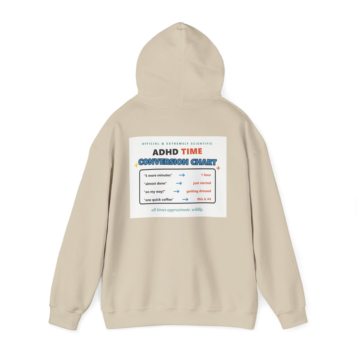 ADHD Time Hoodie — "Still Late" Graphic Sweatshirt with Time Conversion Chart