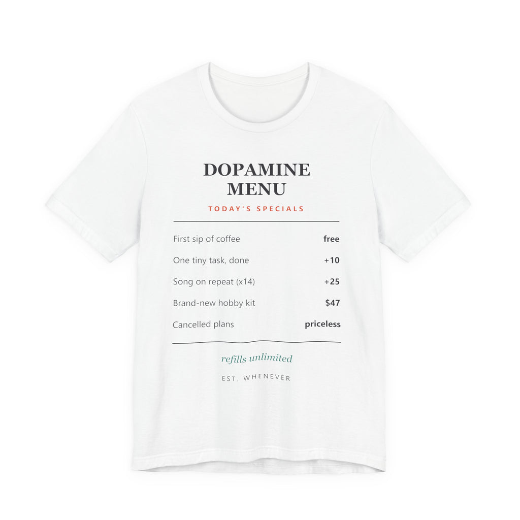 Dopamine Menu T-Shirt — Funny Self-Care Graphic Tee