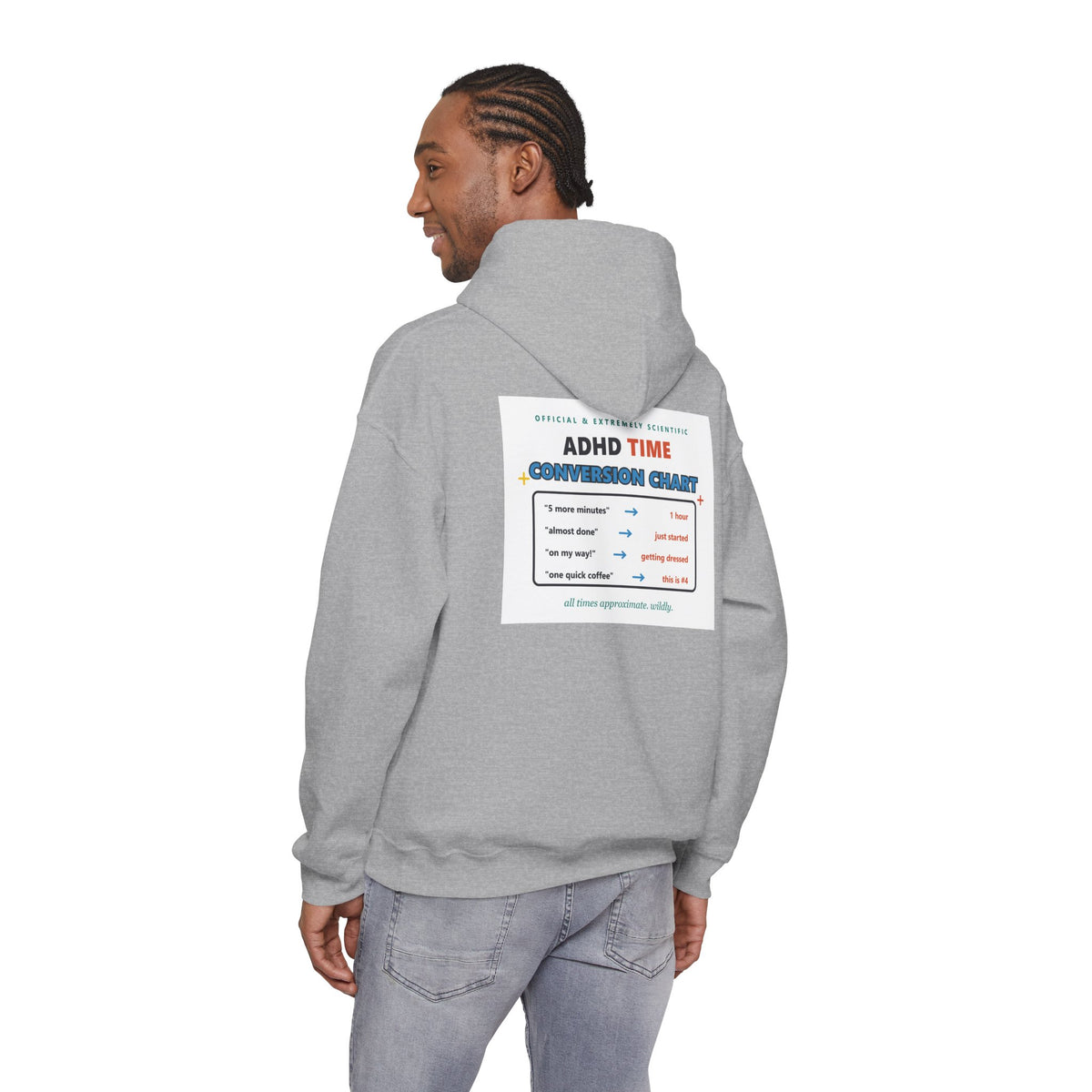 ADHD Time Hoodie — "Still Late" Graphic Sweatshirt with Time Conversion Chart