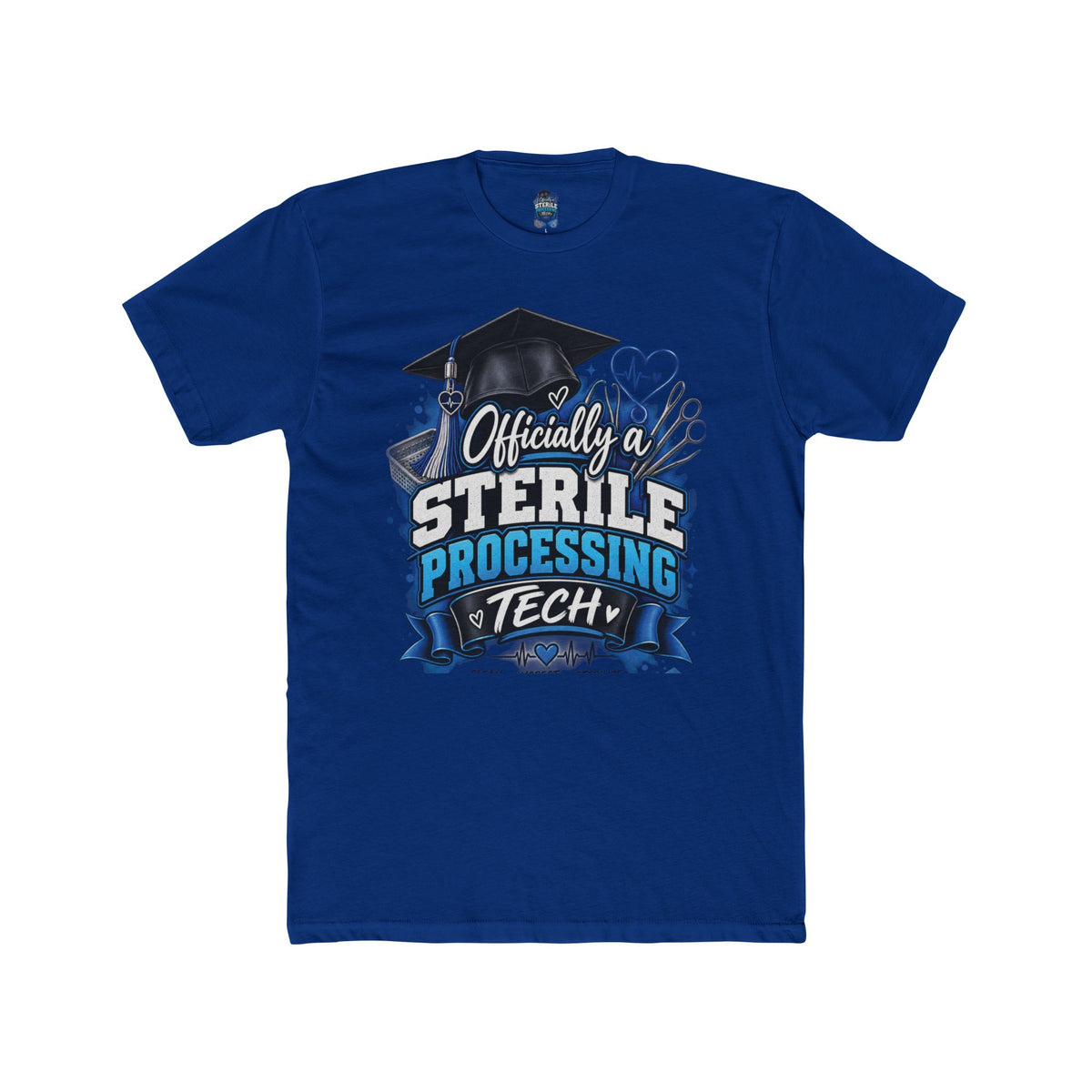 Sterile Processing Tech Graduation T‑Shirt — "Officially a Sterile Processing Tech"