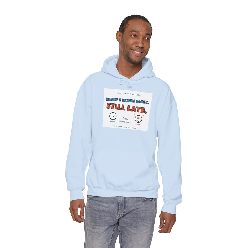 ADHD Time Hoodie — "Still Late" Graphic Sweatshirt with Time Conversion Chart