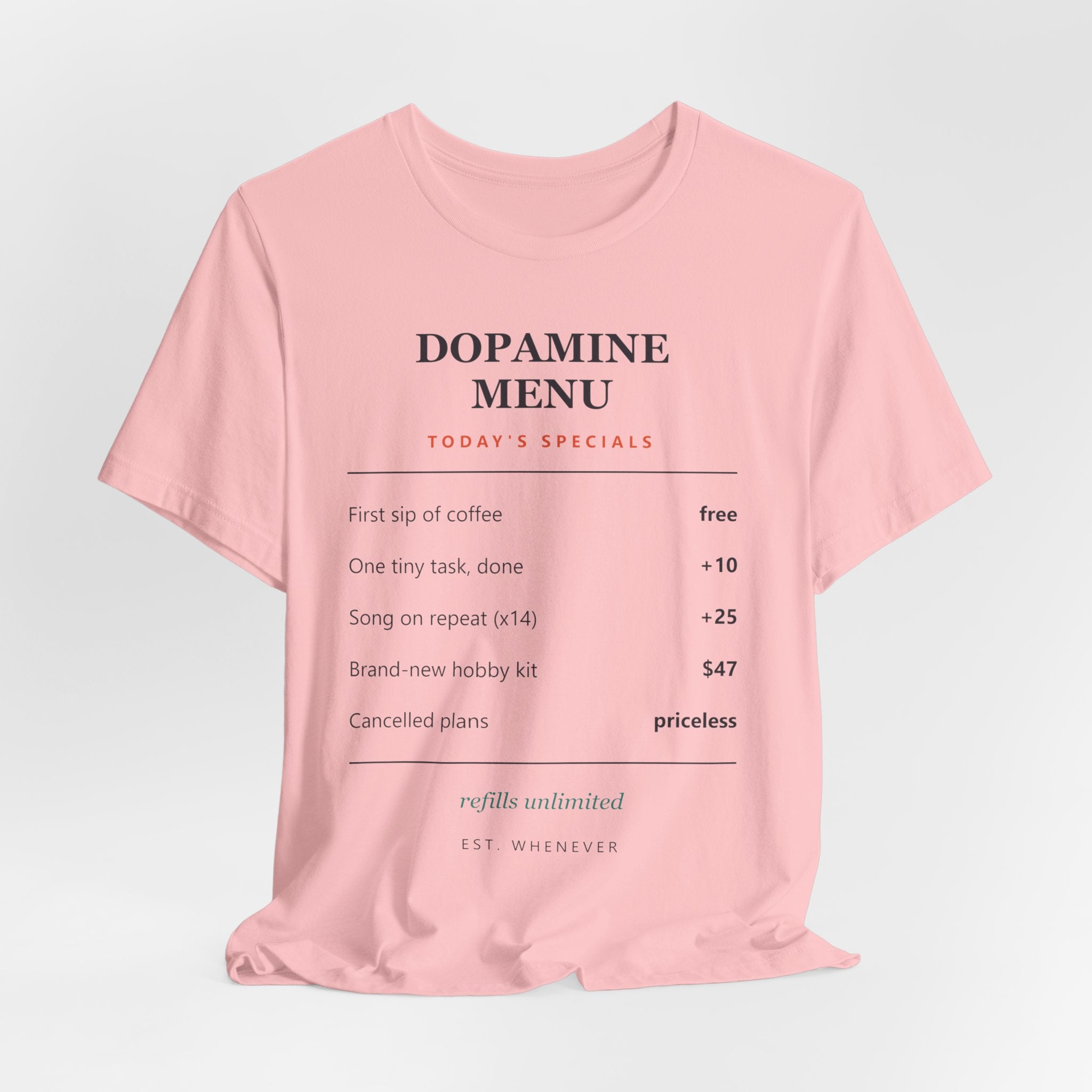 Dopamine Menu T-Shirt — Funny Self-Care Graphic Tee