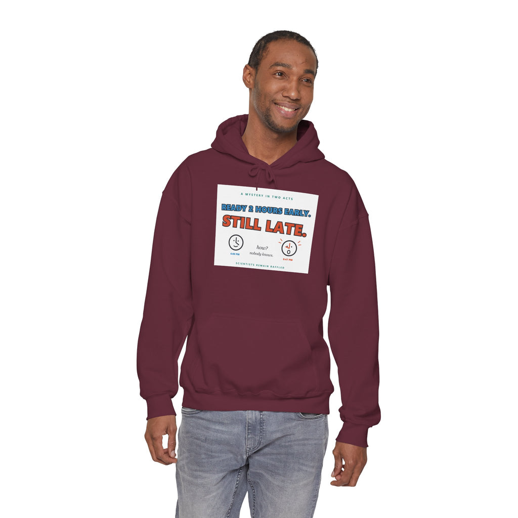 ADHD Time Hoodie — "Still Late" Graphic Sweatshirt with Time Conversion Chart