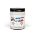 Soy Candle — "Ready 2 Hours Early. Still Late." Scented 9oz