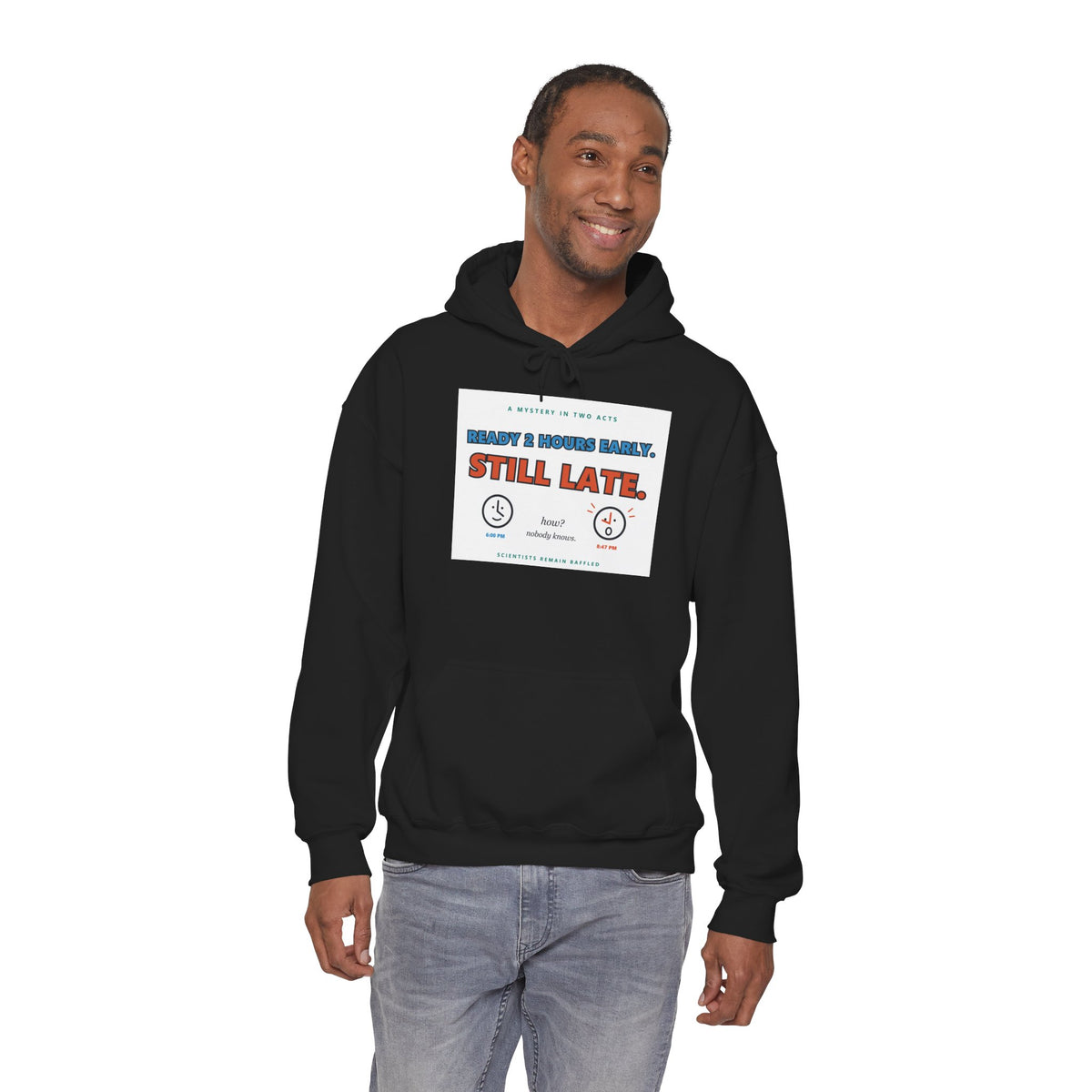 ADHD Time Hoodie — "Still Late" Graphic Sweatshirt with Time Conversion Chart