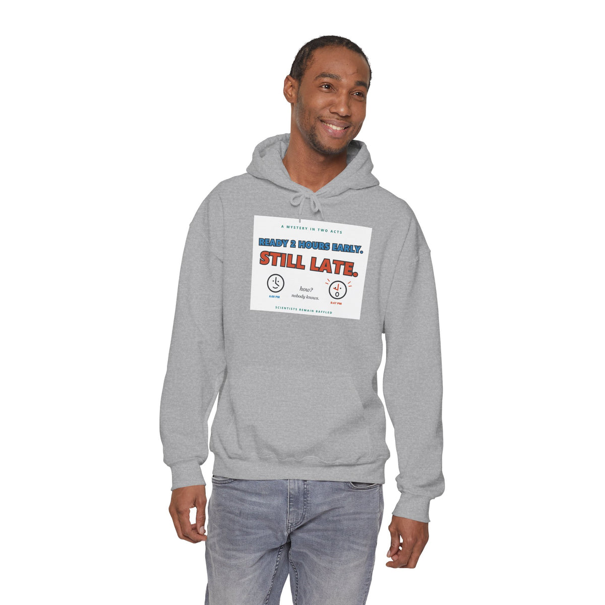 ADHD Time Hoodie — "Still Late" Graphic Sweatshirt with Time Conversion Chart