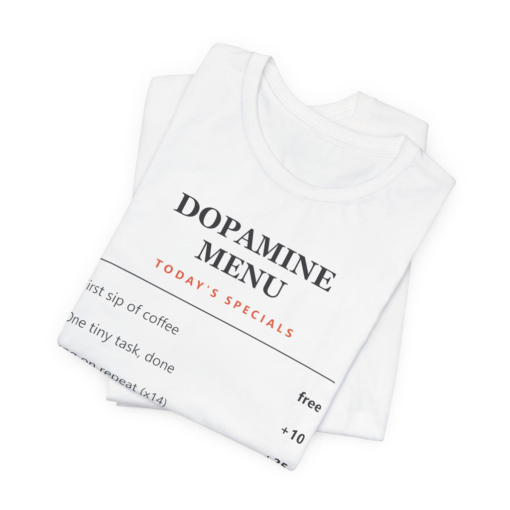 Dopamine Menu T-Shirt — Funny Self-Care Graphic Tee