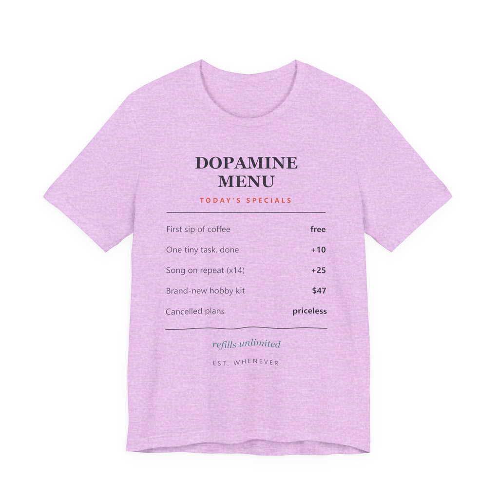Dopamine Menu T-Shirt — Funny Self-Care Graphic Tee