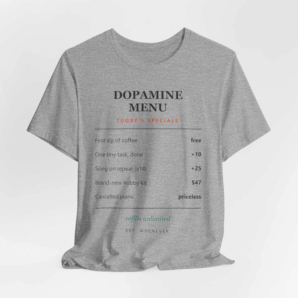 Dopamine Menu T-Shirt — Funny Self-Care Graphic Tee