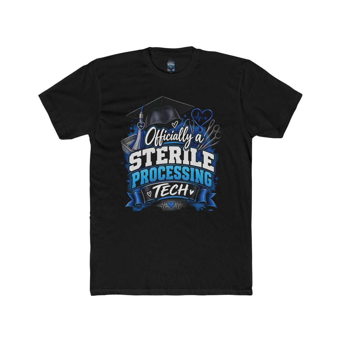 Sterile Processing Tech Graduation T‑Shirt — "Officially a Sterile Processing Tech"