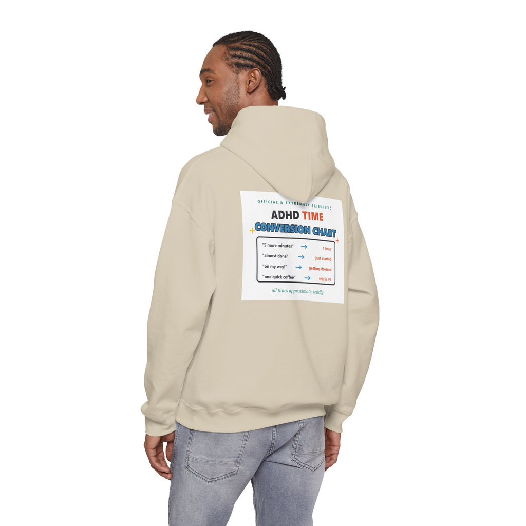 ADHD Time Hoodie — "Still Late" Graphic Sweatshirt with Time Conversion Chart