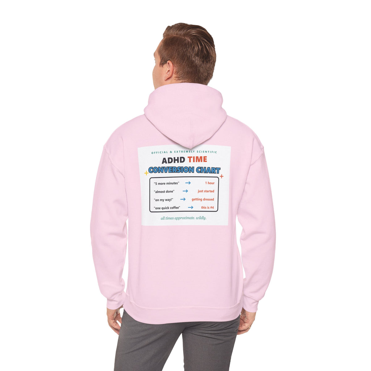 ADHD Time Hoodie — "Still Late" Graphic Sweatshirt with Time Conversion Chart