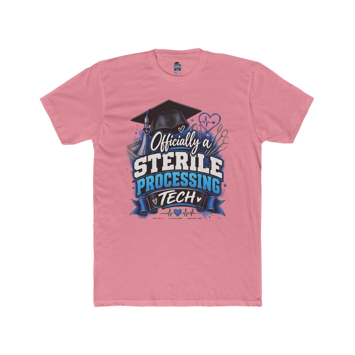 Sterile Processing Tech Graduation T‑Shirt — "Officially a Sterile Processing Tech"