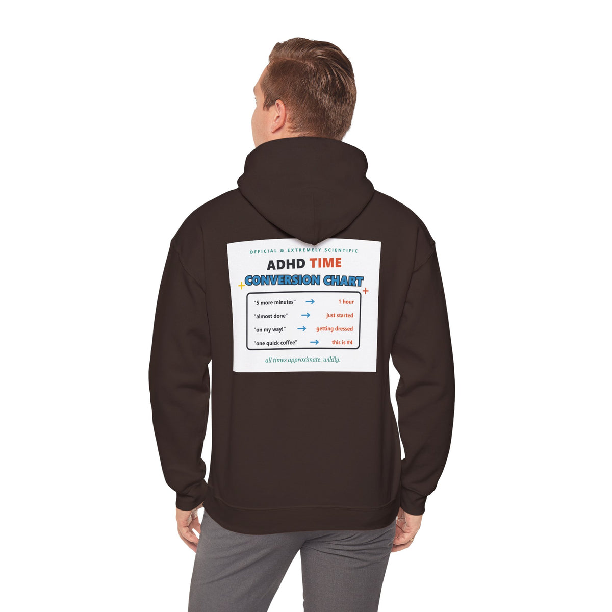 ADHD Time Hoodie — "Still Late" Graphic Sweatshirt with Time Conversion Chart