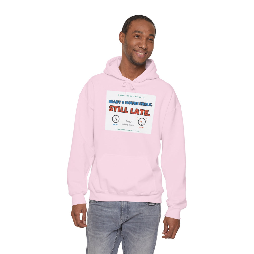 ADHD Time Hoodie — "Still Late" Graphic Sweatshirt with Time Conversion Chart